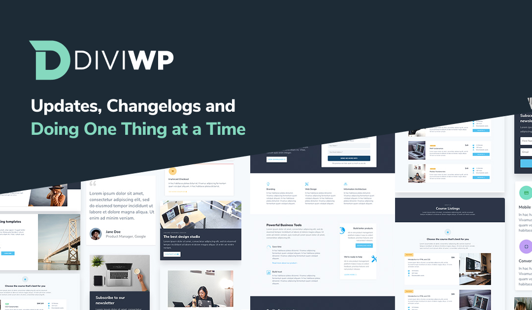 Updates, Changelogs and Doing One Thing at a Time
