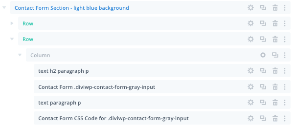 In the layers view, you can see the Custom CSS module which is targeting the Contact Form